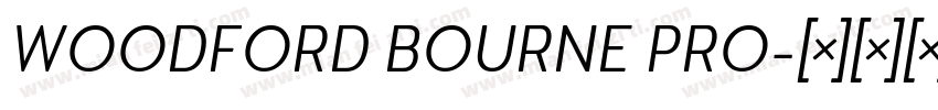 WOODFORD BOURNE PRO字体转换